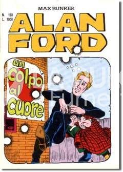 ALAN FORD ORIGINALE #   198: UN COLPO AL CUORE