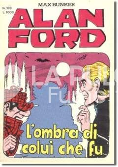 ALAN FORD ORIGINALE #   188: L'OMBRA DI COLUI CHE FU