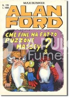 ALAN FORD ORIGINALE #   178: CHE FINE HA FATTO PUZZONE MASSEY ?