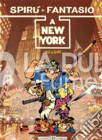 CLASSICI #    39 - SPIRU' E FANTASIO   A NEW YORK H.C