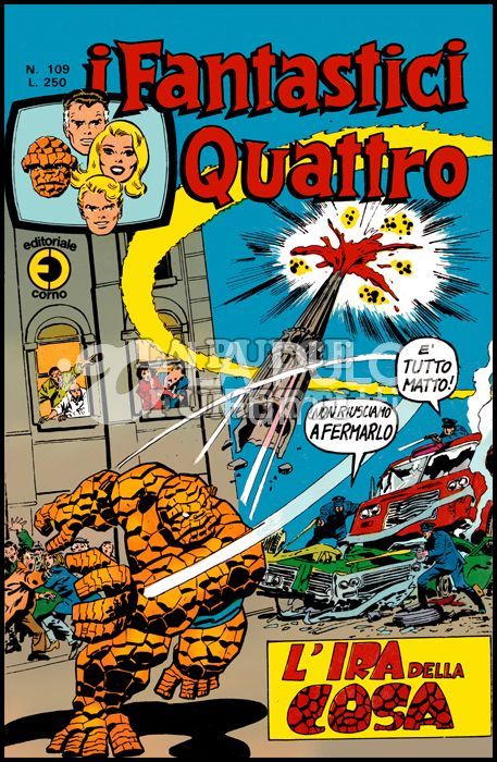 FANTASTICI QUATTRO #   109: L'IRA DELLA COSA