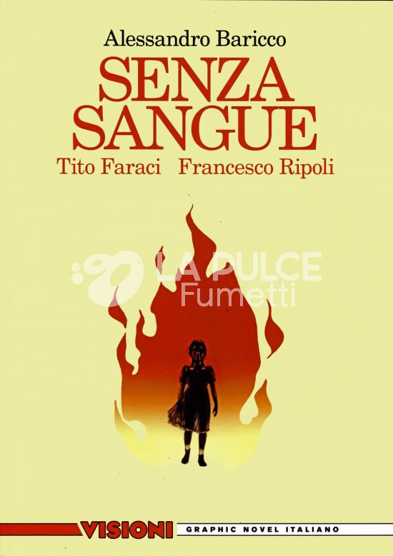 VISIONI - GRAPHIC NOVEL ITALIANO #    33: SENZA SANGUE