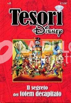 TESORI DISNEY #     8: IL SEGRETO DEL TOTEM DECAPITATO