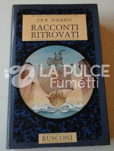 TOLKIEN RACCONTI RITROVATI  I PARTE 5 EDIZIONE