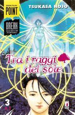 POINT BREAK #     3 TRA I RAGGI DEL SOLE 3