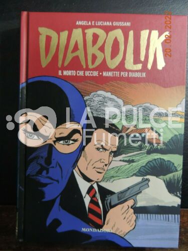 DIABOLIK GLI ANNI DELLA GLORIA #     1: IL MORTO CHE UCCIDE