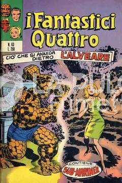 FANTASTICI QUATTRO #    63: CIO'  CHE SI ANNIDA DIETRO L'ALVEARE