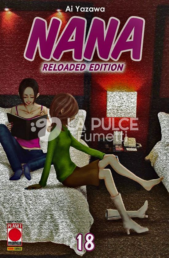 NANA RELOADED EDITION #    18 - 1A RISTAMPA