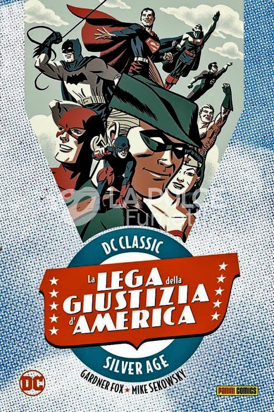 DC CLASSIC SILVER AGE - LA LEGA DELLA GIUSTIZIA D'AMERICA #     3