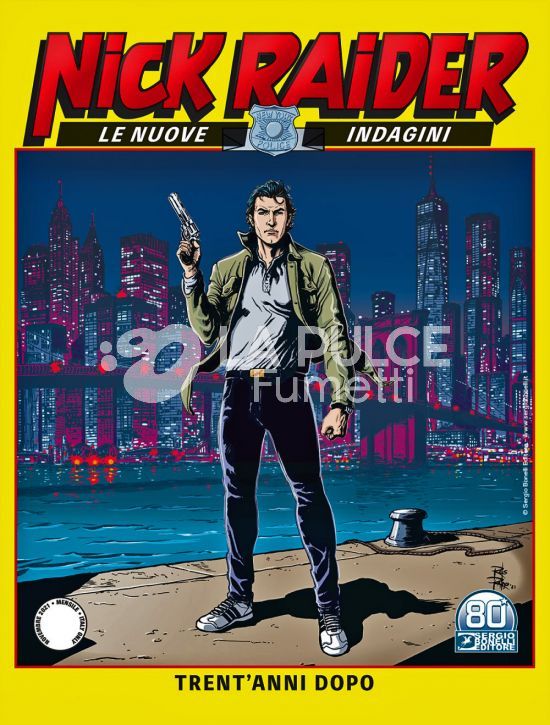 I PROTAGONISTI  - NICK RAIDER - LE NUOVE INDAGINI 1/10 COMPLETA  NUOVI