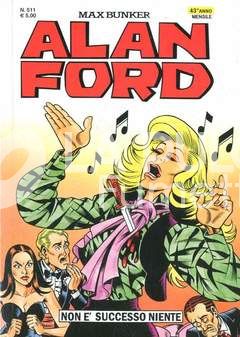 ALAN FORD ORIGINALE #   511: NON E' SUCCESSO NIENTE