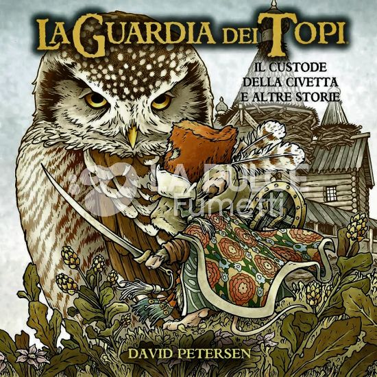 LA GUARDIA DEI TOPI: IL CUSTODE DELLA CIVETTA E ALTRE STORIE