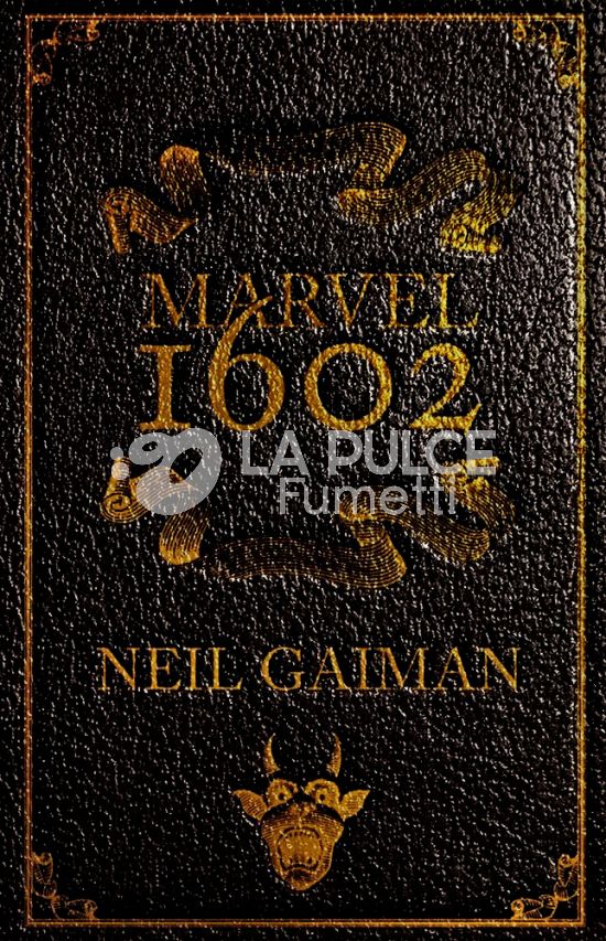 MARVEL EDIZIONE GRIMORIO - 1602 - EDIZIONE DEFINITIVA - 2A RISTAMPA