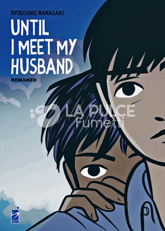 UNTIL I MEET MY HUSBAND - ROMANZO