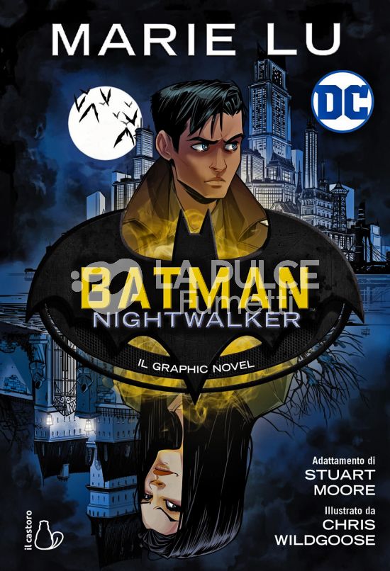 GRAPHIC NOVELS FOR YOUNG ADULTS - BATMAN NIGHTWALKER - IL GRAPHIC NOVEL