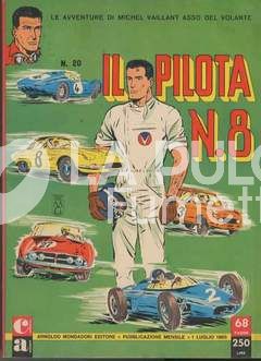 CLASSICI AUDACIA #    20: MICHEL VAILLANT - IL PILOTA N. 8