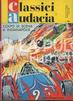 CLASSICI AUDACIA #    29: MICHEL VAILLANT - COLPO DI SCENA A INDIANAPOLIS