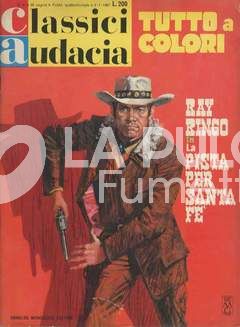 CLASSICI AUDACIA #    51: RAY RINGO - LA PIST PER SANTA FE'