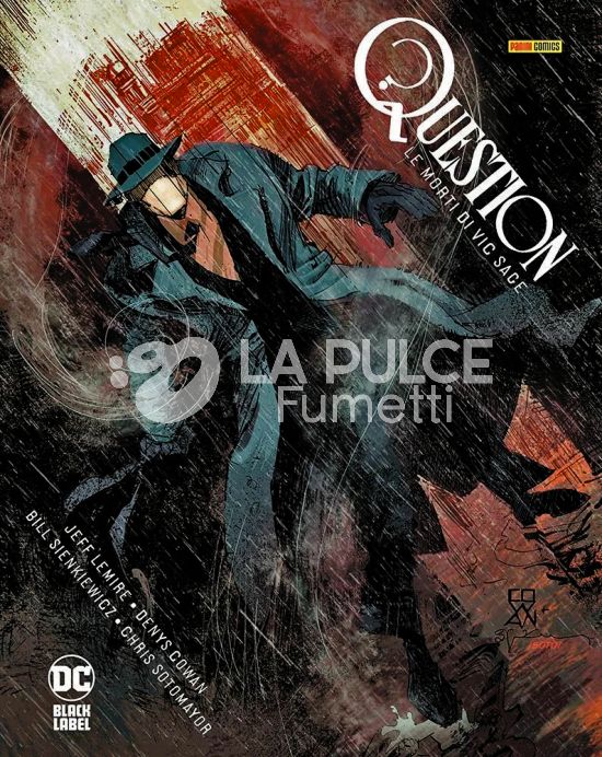 DC BLACK LABEL COMPLETE COLLECTION - QUESTION: LE MORTI DI VIC SAGE