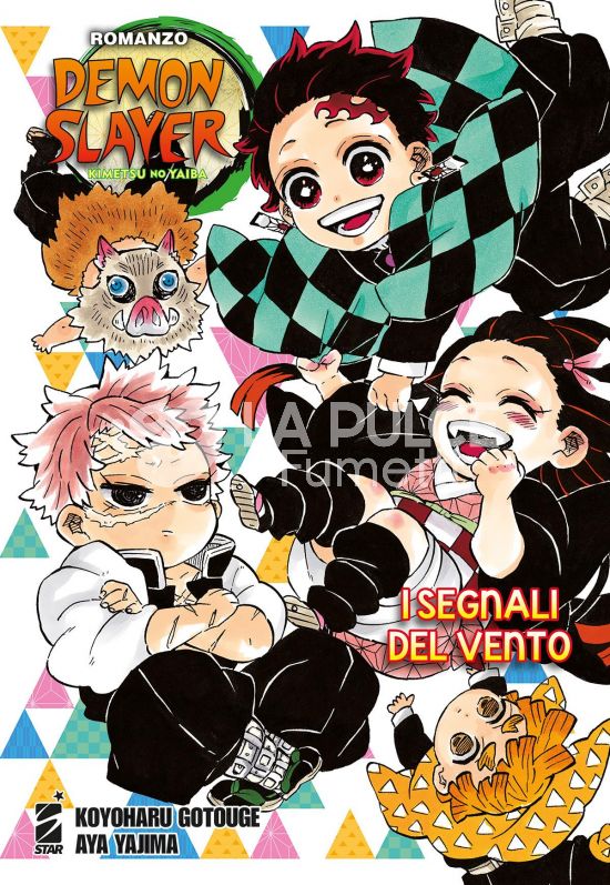 DEMON SLAYER - KIMETSU NO YAIBA: I SEGNALI DEL VENTO - ROMANZO