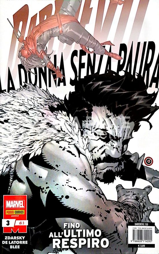 DEVIL E I CAVALIERI MARVEL #   130 - DAREDEVIL: LA DONNA SENZA PAURA 3 (DI 3)