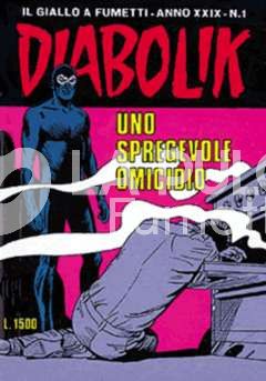 DIABOLIK ORIGINALE ANNO 29 #     1: UNO SPREGEVOLE OMICIDIO