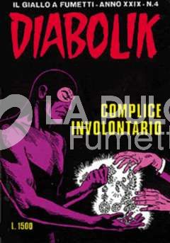 DIABOLIK ORIGINALE ANNO 29 #     4: COMPLICE INVOLONTARIO