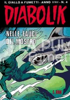 DIABOLIK ORIGINALE ANNO 17 #     4: NELLE FAUCI DEL MOSTRO