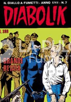 DIABOLIK ORIGINALE ANNO 17 #     7: GRANDE RETATA