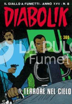 DIABOLIK ORIGINALE ANNO 17 #     8: TERRORE NEL CIELO