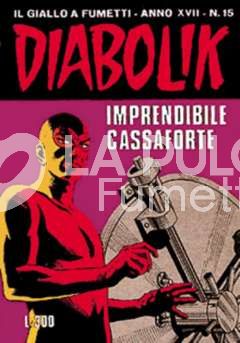 DIABOLIK ORIGINALE ANNO 17 #    15: IMPRENDIBILE CASSAFORTE