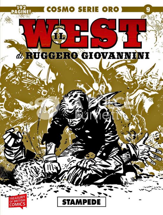 COSMO SERIE ORO #     9 - IL GRANDE WESTERN 9 - IL WEST DI RUGGERO GIOVANNINI 1: STAMPEDE