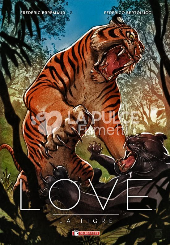 LOVE - LA TIGRE