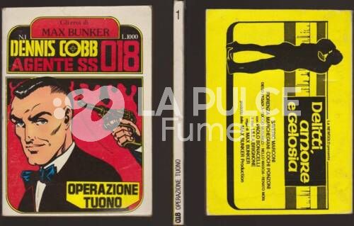 GLI EROI DI MAX BUNKER : DENNIS COBB #    1: OPERAZIONE TUONO