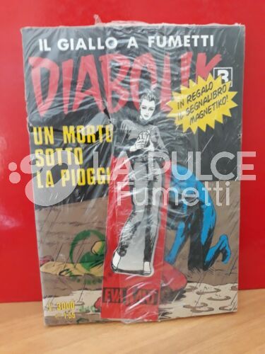 DIABOLIK RISTAMPA #   482: UN MORTO SOTTO LA PIOGGIA + CALAMITA EVA