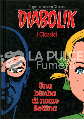 DIABOLIK I CLASSICI #     3: UNA BIMBA DI NOME BETTINA