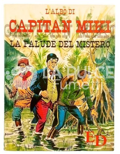 L'ALBO DI CAPITAN MIKI  #     1: LA PALUDE DEL MISTERO SUPPLEMENTO TUTTO MIKI 13