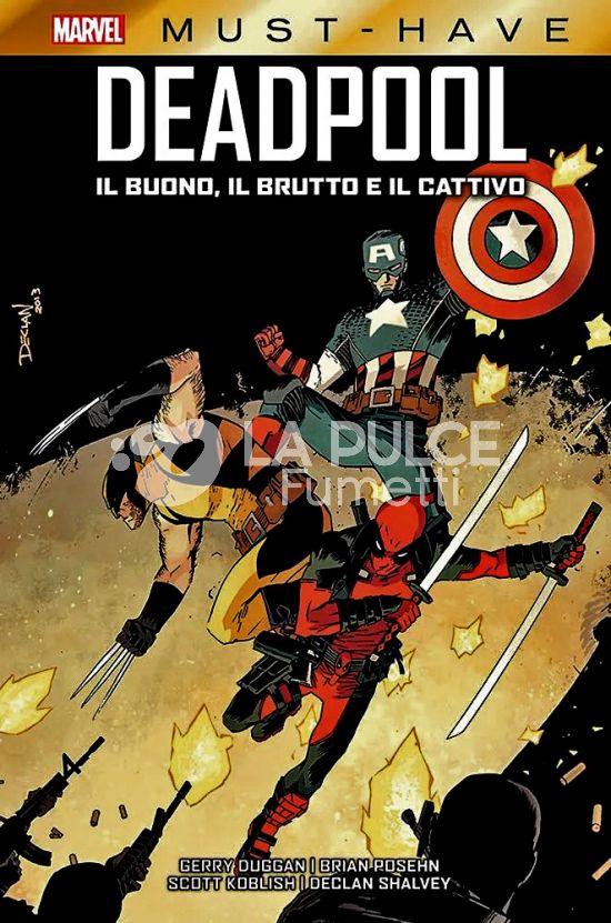 MARVEL MUST-HAVE #    58 - DEADPOOL: IL BUONO, IL BRUTTO E IL CATTIVO