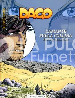 AUREACOMIX #   110 - DAGO 130: L'AMANTE SULLA COLLINA