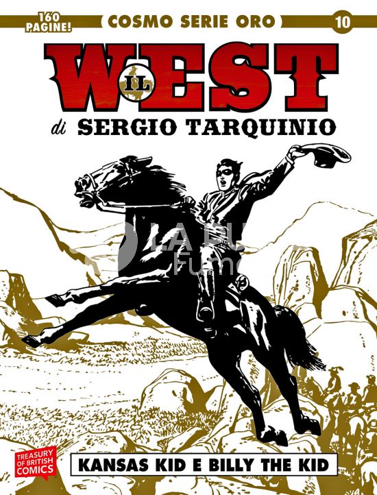 COSMO SERIE ORO #    10 - IL GRANDE WESTERN 10 - IL WEST DI SERGIO TARQUINIO: KANSAS KID E BILLY THE KID