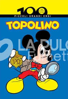 100 ANNI DI FUMETTO ITALIANO #    12: TOPOLINO - PICCOLI GRANDI EROI