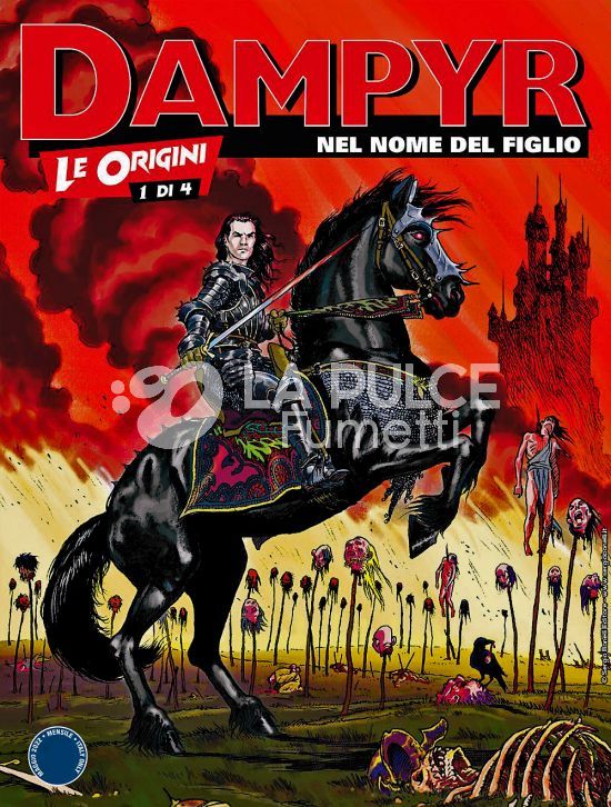 DAMPYR 266/269: NEL NOME DEL FIGLIO - LE ORIGINI 1/4 COMPLETA NUOVI