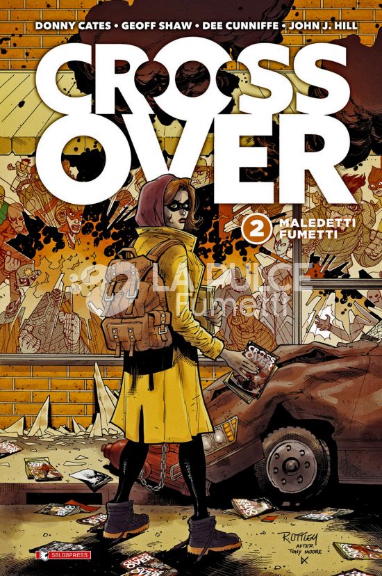 CROSSOVER #     2: MALEDETTI FUMETTI - VARIANT COVER - 500 COPIE