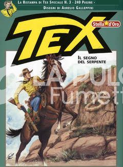 TEX STELLA D'ORO #     3: IL SEGNO DEL SERPENTE