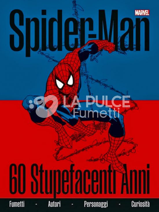 SPIDER-MAN: 60 STUPEFACENTI ANNI