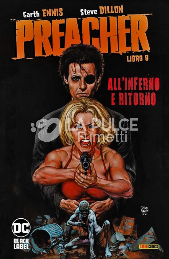 DC VERTIGO COMPLETE COLLECTION BLACK LABEL - PREACHER #     8: ALL'INFERNO E RITORNO