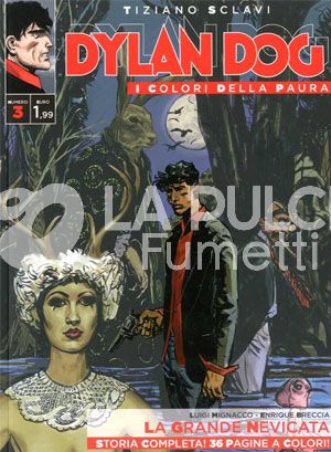 DYLAN DOG - I COLORI DELLA PAURA #     3: LA GRANDE NEVICATA