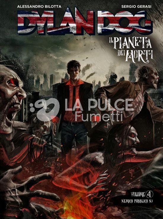 DYLAN DOG - IL PIANETA DEI MORTI #     4: NEMICO PUBBLICO N.1 - CARTONATO