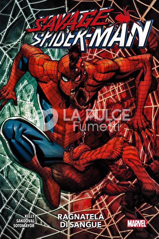 MARVEL COLLECTION INEDITO - SAVAGE SPIDER-MAN: RAGNATELA DI SANGUE