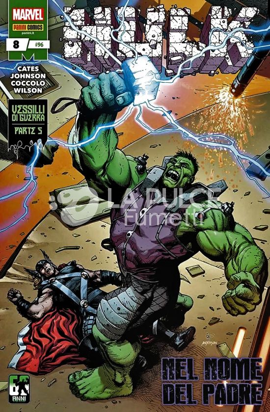 HULK E I DIFENSORI #    96 - HULK 8 - HULK VS THOR: VESSILLI DI GUERRA - PARTE 5 (DI 5)